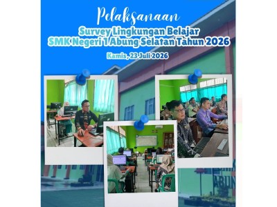 Pelaksanaan Survey Lingkungan Belajar SMKN 1 Abung Selatan
